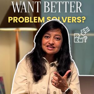 Want Better Problem Solvers? Play For Professionals