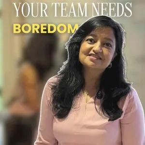 Your Team Needs Boredom thumbnail Your Team Needs Boredom! Play For Professionals BinalKamdar